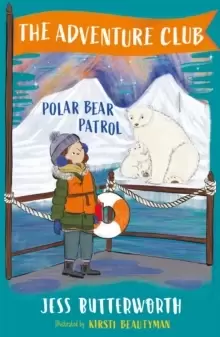Image of The Adventure Club: Polar Bear Patrol : Book 3