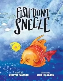 Image of Fish Don't Sneeze