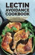 Image of lectin avoidance cookbook 150 delicious recipes to reduce inflammation los