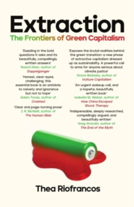 Image of Extraction : The Frontiers of Green Capitalism Hardback