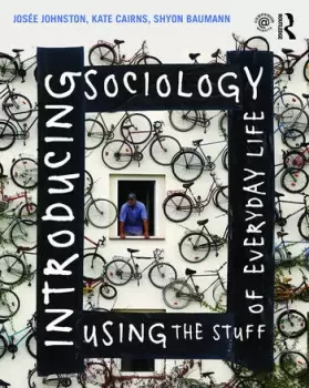Image of Introducing Sociology Using the Stuff of Everyday Life