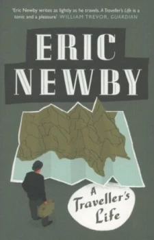 Image of A Travellers Life by Eric Newby Paperback