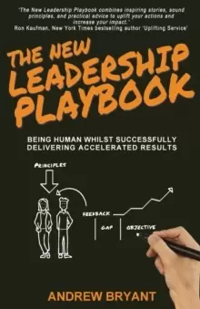 Image of The New Leadership Playbook : Being human whilst successfully delivering accelerated results