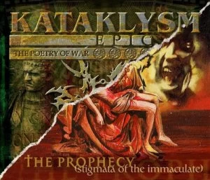 Image of The Prophecy Stigmata of the Immaculate/Epic the Poetry of War by Kataklysm CD Album