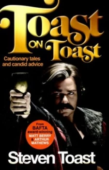 Image of Toast on Toast by Steven Toast Hardback