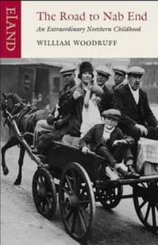 Image of Road to Nab End by William Woodruff Paperback