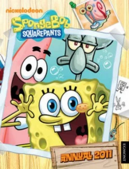 Image of Spongebob Squarepants Annual 2011 Hardback