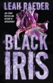 Image of Black Iris by Leah Raeder Paperback