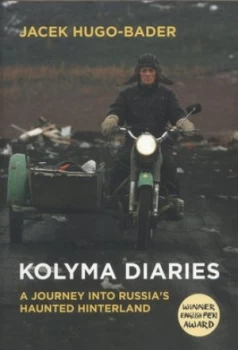 Image of Kolyma Diaries by Antonia Lloyd-Jones Paperback