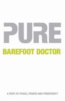 Image of Pure by Barefoot Doctor Paperback