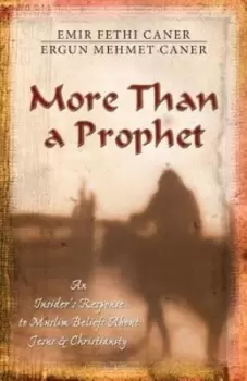 Image of More than a prophet - Emir Fethi Caner - Book - Used