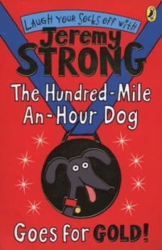 Image of The Hundred-Mile-an-Hour Dog Goes for Gold by Jeremy Strong Paperback