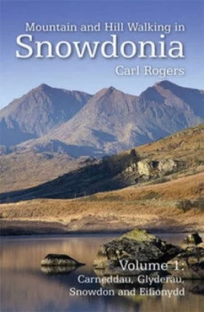 Image of Mountain and Hill Walking in Snowdonia by Carl Rogers Book