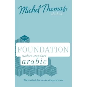 Image of Foundation Modern Standard Arabic (Learn MSA with the Michel Thomas Method)