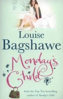 Image of Mondays Child by Louise Bagshawe Paperback