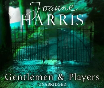 Image of Gentlemen and Players by Joanne Harris Hardback
