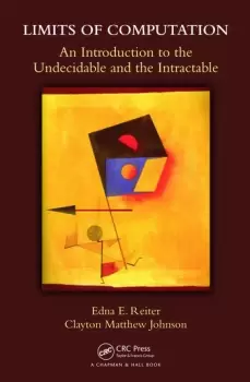 Image of Limits of ComputationAn Introduction to the Undecidable and the Intractable