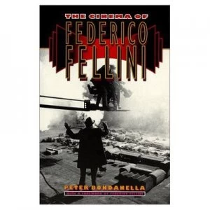 Image of The Cinema of Federico Fellini by P Bondanella Paperback