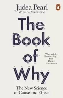 Image of The Book of Why : The New Science of Cause and Effect