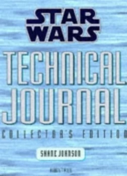 Image of Star Wars Technical Journal by Shane Johnson Hardback
