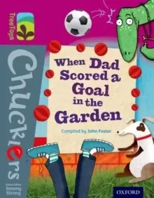 Image of Oxford Reading Tree TreeTops Chucklers: Level 10: When Dad Scored a Goal in the Garden