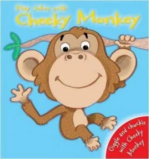 Image of Play Jokes with Cheeky Monkey Hardback