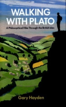 Image of Walking with Plato by Gary Hayden Hardback
