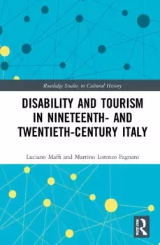 Image of Disability and Tourism in Nineteenth- and Twentieth-Century Italy