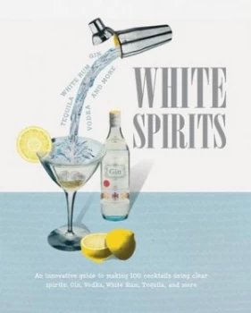 Image of White Spirits by Michael Butt Hardback