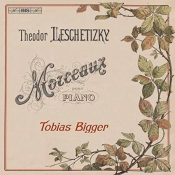 Image of Tobias Bigger - Theodor Leschetizky: Morceaux Pour Piano CD
