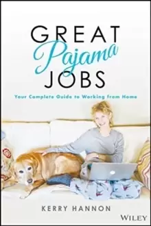 Image of Great Pajama Jobs : Your Complete Guide to Working from Home