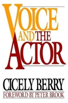 Image of Voice and the Actor by Cicely Berry Paperback