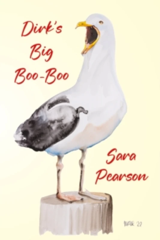 Image of Dirk's Big Boo-Boo Hardback