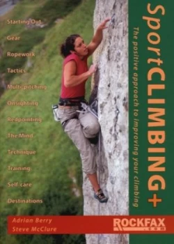 Image of Sport Climbing+ by Adrian Berry and Steve Mcclure Paperback