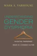 Image of understanding gender dysphoria navigating transgender issues in a changing
