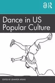 Image of Dance in US Popular Culture