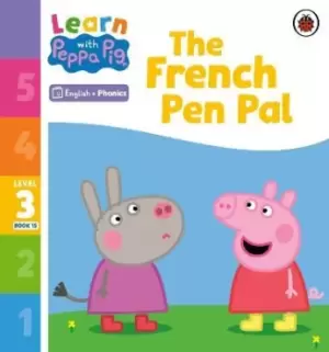 Image of Learn with Peppa Phonics Level 3 Book 15 - The French Pen by Peppa Pig