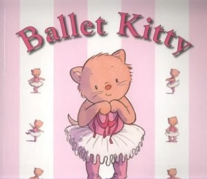 Image of Ballet Kitty by Bernette Ford Book