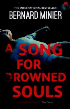 Image of A Song for Drowned Souls by Bernard Minier Paperback