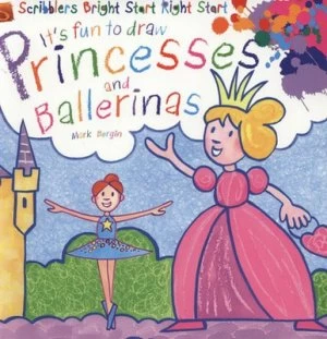 Image of Its Fun to Draw Princesses and Ballerinas by Mark Bergin Book