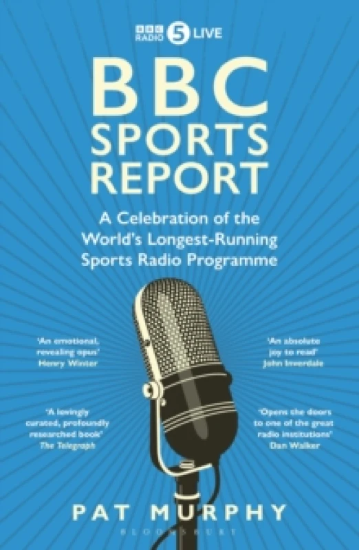 Image of BBC Sports Report : A Celebration of the World's Longest-Running Sports Radio Programme: Shortlisted for the Sunday Times Sports Book Awards 2023 Pape