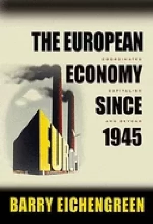 Image of european economy since 1945 coordinated capitalism and beyond