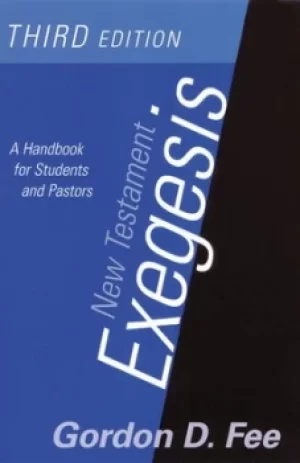 Image of New Testament exegesis by Gordon D. Fee