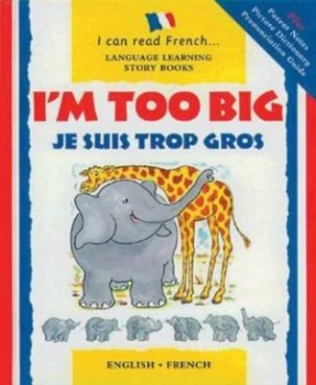 Image of Im Too Big by Lone Morton and Ella Mccourt and Stephen Weatherill Paperback