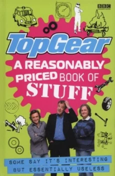 Image of Top Gear - a Reasonably Priced Book of Stuff by Leanne Gi Bbc Hardback