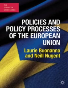 Image of Policies and Policy Processes of the European Union by Laurie Buonanno Paperback
