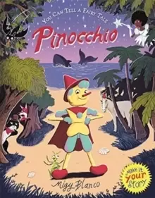 Image of You Can Tell a Fairy Tale: Pinocchio