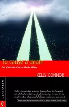 Image of To Cause a Death by Kelly Connor