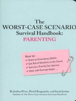 Image of The Worst-Case Scenario Survival Handbook by Joshua Piven and David Borgenicht and Sarah Jordan and Brenda Brown Book