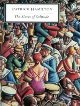 Image of The Slaves of Solitude by Patrick Hamilton Paperback